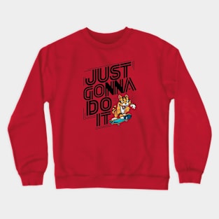 Just Do It Crewneck Sweatshirt